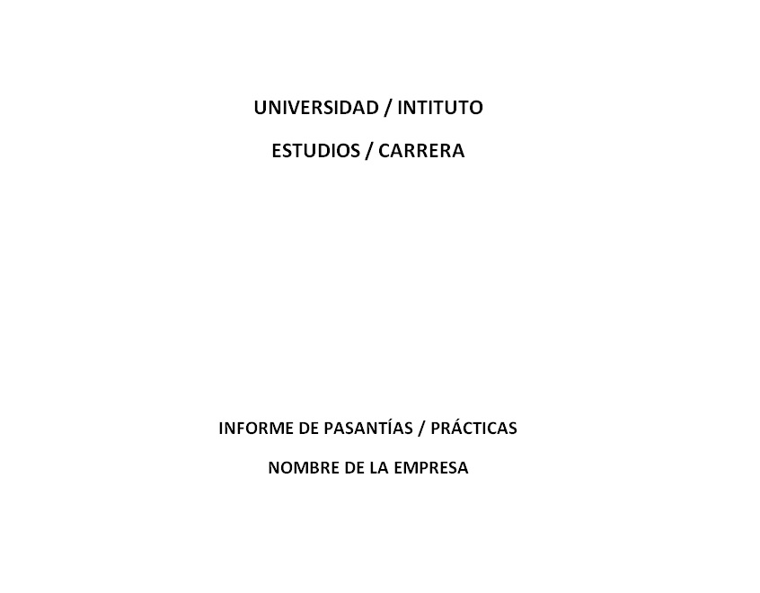 Ejemplo de informe de pasantías o prácticas  Informes