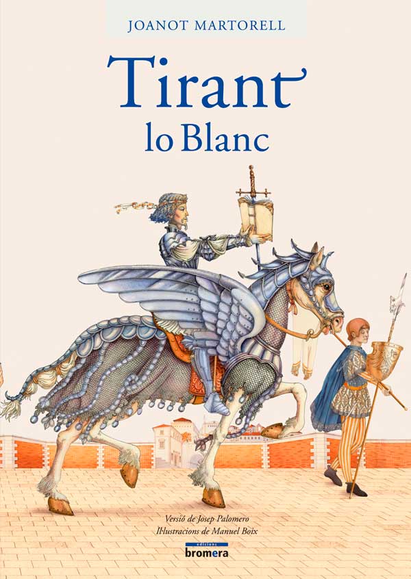 Resumen del libro Tirant lo Blanc de Joanot Martorell
